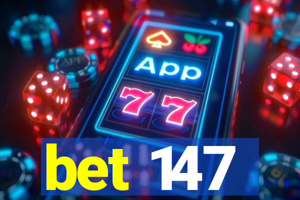 bet 147